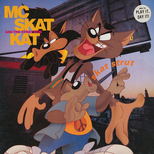 MC Skat Kat And The Stray Mob : Skat Strut (12", Promo)