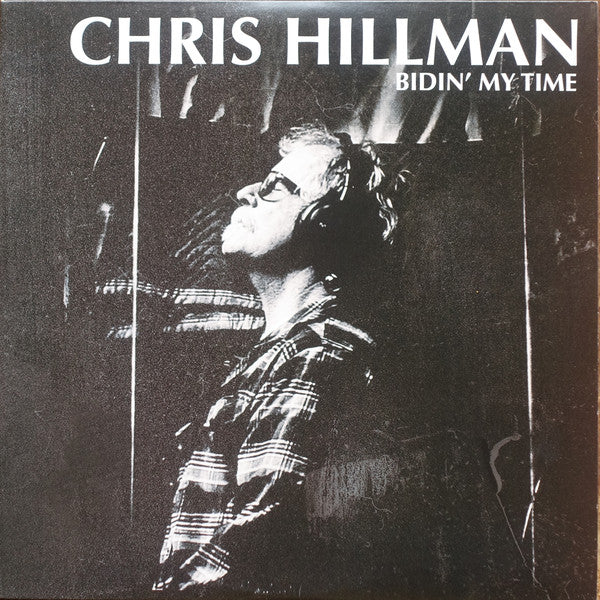 Chris Hillman : Bidin' My Time (LP, Album)