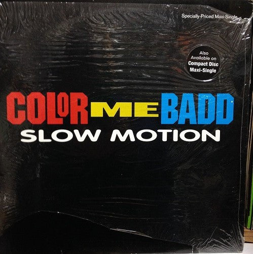 Color Me Badd : Slow Motion (12")