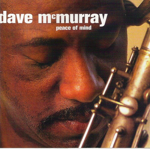 David McMurray : Peace Of Mind (CD, Album)