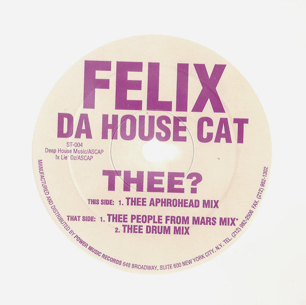 Felix Da Housecat : Thee? (12", Whi)