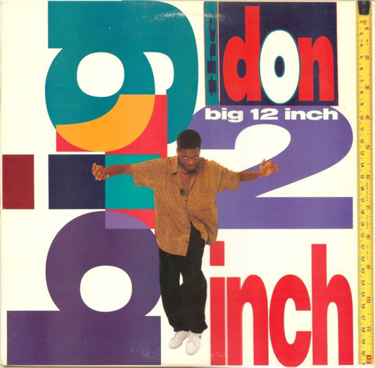 The Don (3) : Big 12 Inch (12")
