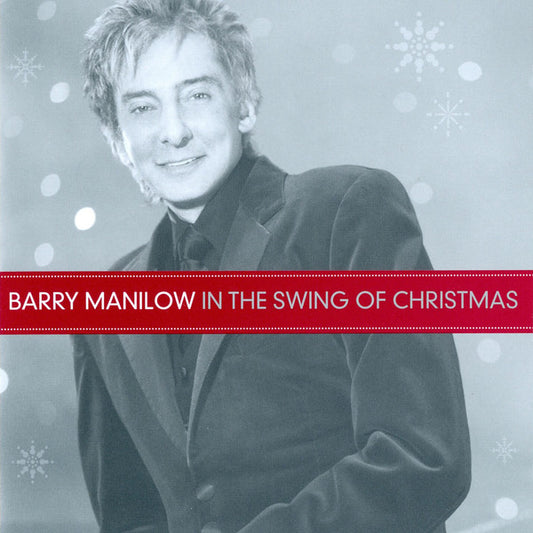 Barry Manilow : In The Swing Of Christmas (CD, Album)