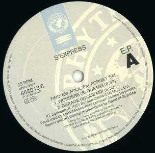 S'Express : Find 'Em, Fool 'Em, Forget 'Em E.P. (12", EP)