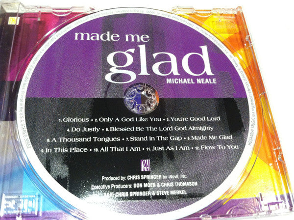 Michael Neale : Made Me Glad (CD, Album)