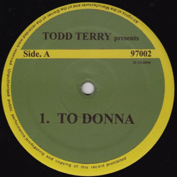 Todd Terry : To Donna / Learn How To Fly (12")