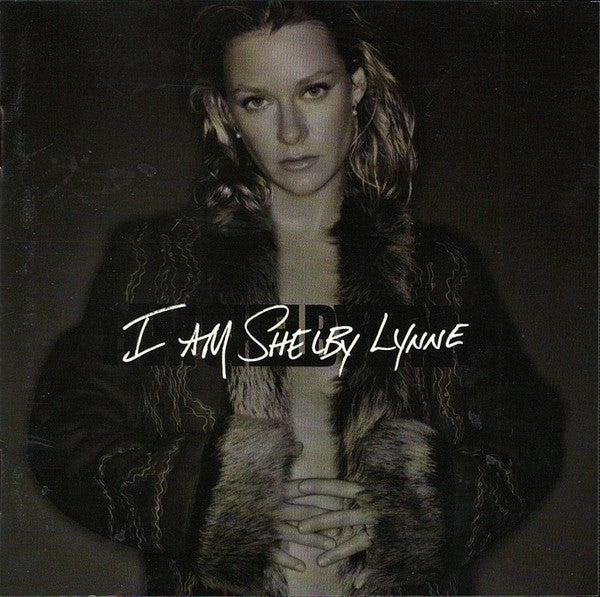 Shelby Lynne : I Am Shelby Lynne (CD, Album, MAD)