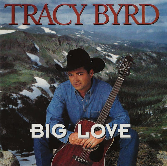 Tracy Byrd : Big Love (HDCD, Single)