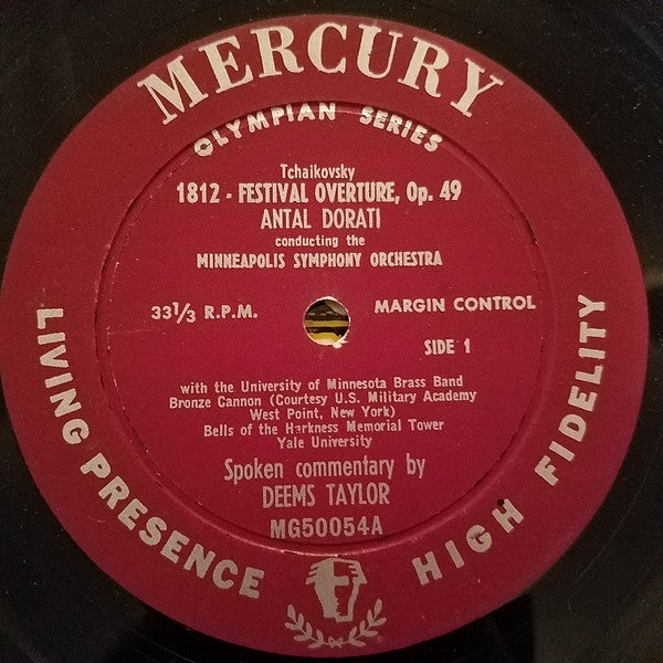 Pyotr Ilyich Tchaikovsky - Antal Dorati, Minneapolis Symphony Orchestra, University Of Minnesota Brass Band, Deems Taylor : 1812 Festival Overture, Op. 49 (Original Scoring) / Capriccio Italien (LP, Mono)