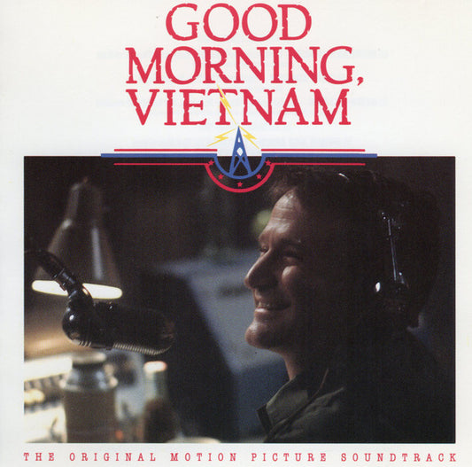 Various : Good Morning, Vietnam (The Original Motion Picture Soundtrack) (CD, Album, Comp, RE)