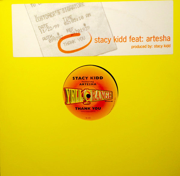 Stacy Kidd Featuring Artesha : Thank You (12")