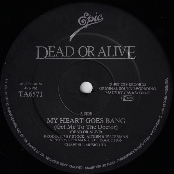 Dead Or Alive : My Heart Goes Bang (Get Me To The Doctor) (12", Single)