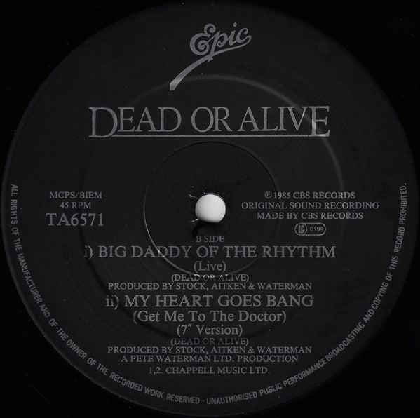 Dead Or Alive : My Heart Goes Bang (Get Me To The Doctor) (12", Single)