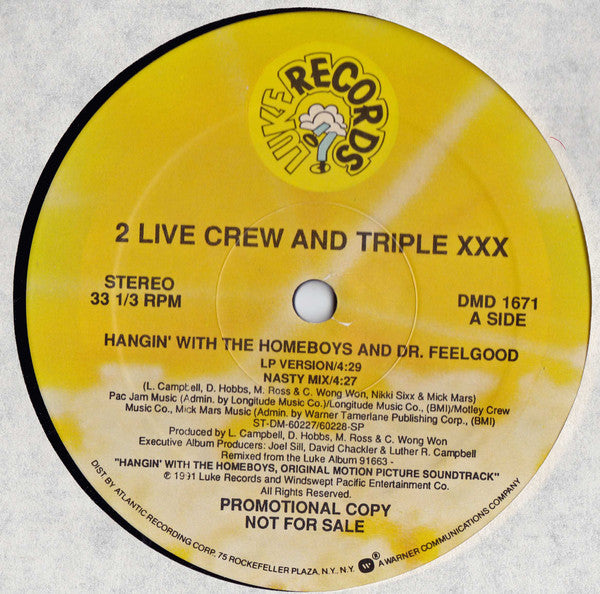 The 2 Live Crew And Triple XXX (3) / The 2awk : Hangin' With The Homeboys And Dr. Feelgood / Vacate The Premises (12", Promo)