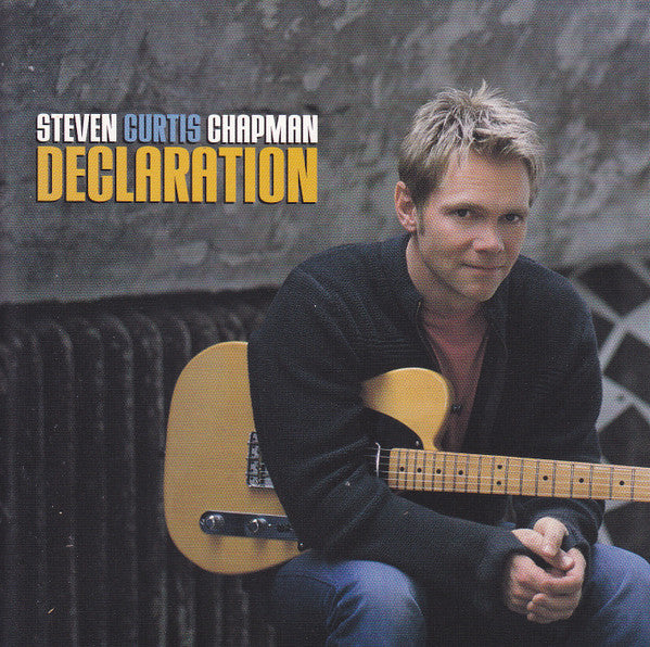 Steven Curtis Chapman : Declaration (HDCD, Album)