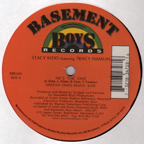 Stacy Kidd Featuring Tracy Hamlin : He's The One (12")