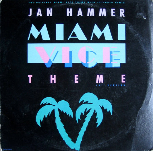 Jan Hammer : Miami Vice Theme (12", Pin)