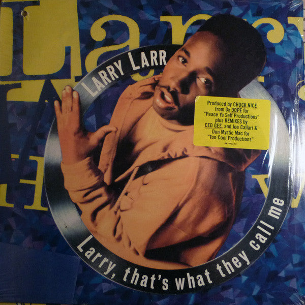 Larry Larr : Larry, That's What They Call Me (12")