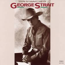 George Strait : Ten Strait Hits (CD, Comp, Club)