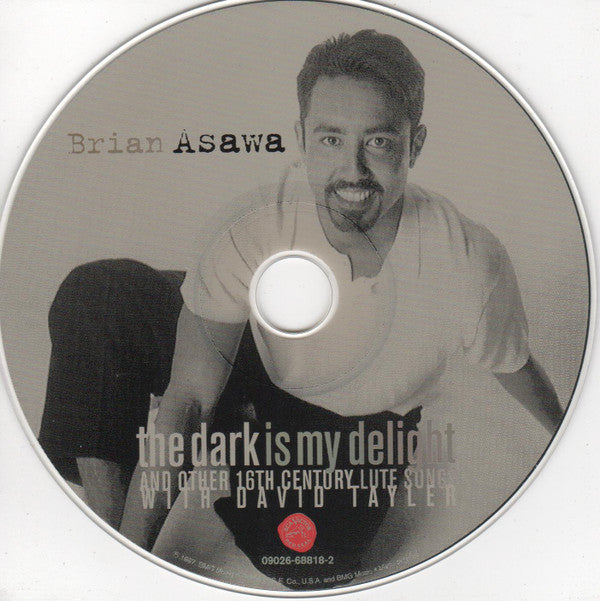 Brian Asawa With David Tayler : The Dark Is My Delight and Other 16th Century Lute Songs (CD, Album)