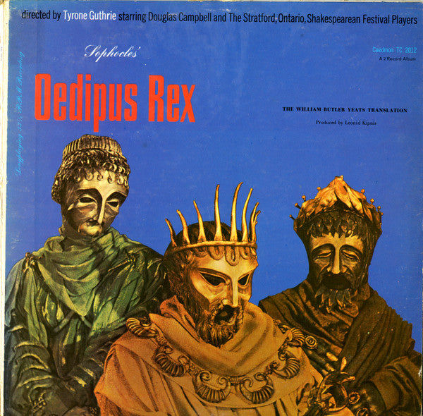 Sophocles - Tyrone Guthrie, Douglas Campbell, The Stratford, Ontario, Shakespearian Festival Players - William Butler Yeats, Leonid Kipnis : Oedipus Rex (2xLP, Mono, Gat)