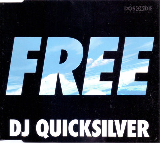 DJ Quicksilver : Free (CD, Maxi)