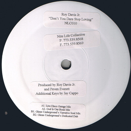 Roy Davis Jr. : Don't You Dare Stop Loving (12", Promo, W/Lbl)