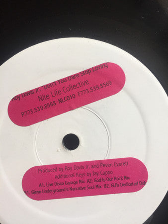 Roy Davis Jr. : Don't You Dare Stop Loving (12", Promo, W/Lbl)