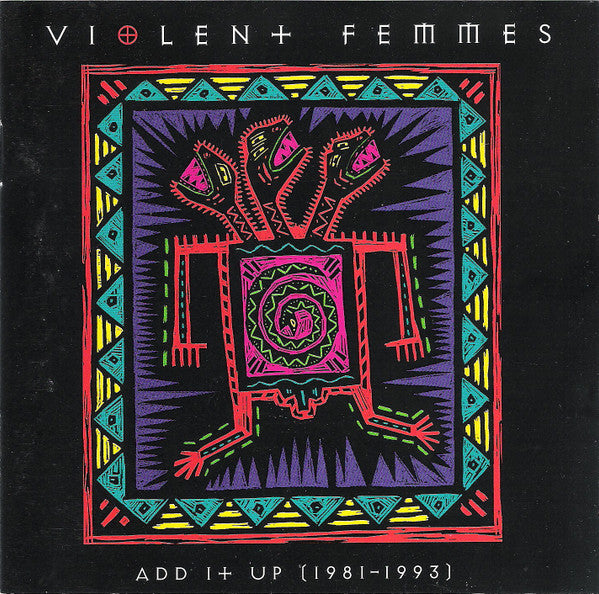 Violent Femmes : Add It Up (1981-1993) (CD, Comp, Club)