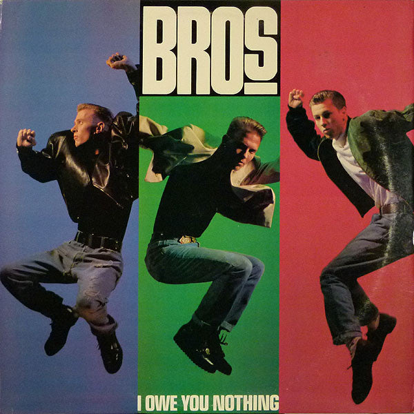 Bros : I Owe You Nothing (12")