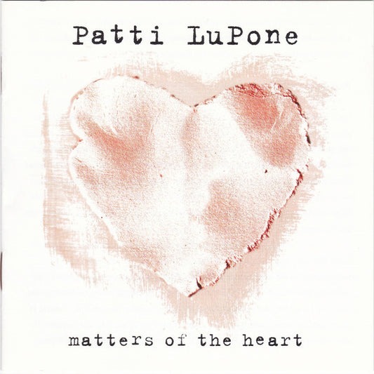 Patti LuPone : Matters Of The Heart (CD, Album)