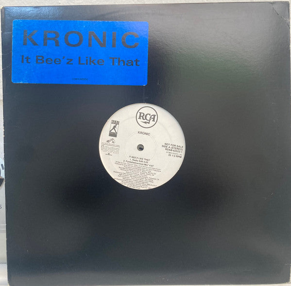 Kronic (2) : It Bee'z Like That (12", Promo)