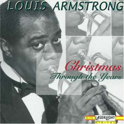 Louis Armstrong : Christmas Through The Years   (CD, Comp, RE)