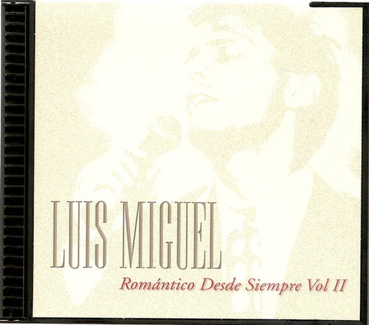 Luis Miguel : Romántico Desde Siempre Vol. II (CD, Album, Comp)