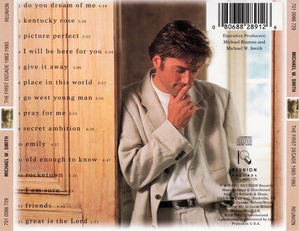 Michael W. Smith : The First Decade 1983~1993 (CD, Album, Comp)