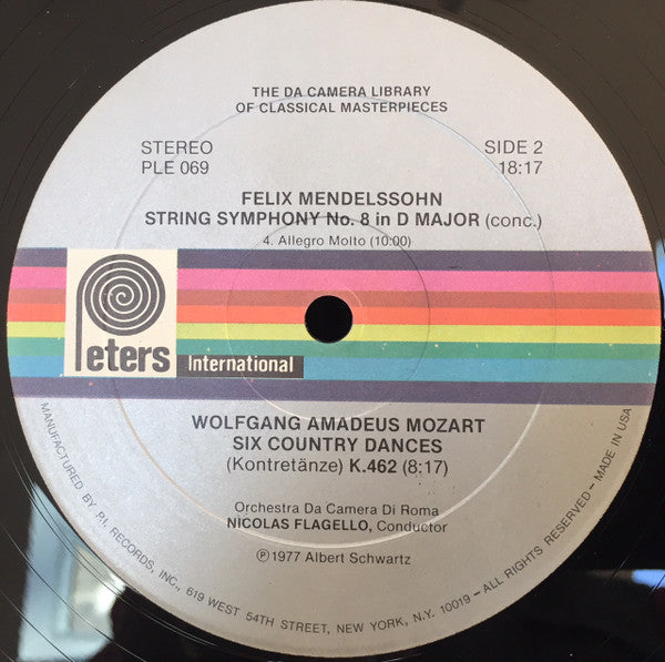 Felix Mendelssohn-Bartholdy / Wolfgang Amadeus Mozart – Nicolas Flagello, Orchestra Da Camera Di Roma : String Symphony No. 8 In D Major / Six Country Dances, K. 462 (LP)