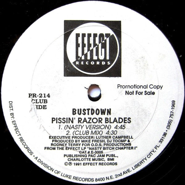 Bustdown : Pissin' Razor Blades (12", Promo)