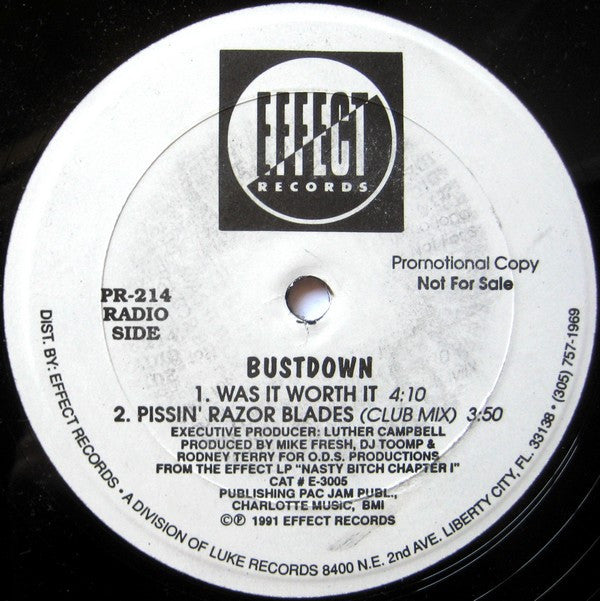 Bustdown : Pissin' Razor Blades (12", Promo)