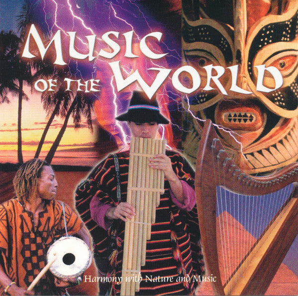 Unknown Artist : Music Of The World (CD)