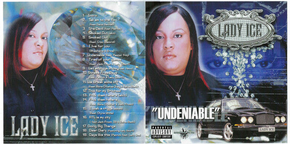 Lady Ice : Undeniable (CD, Album)