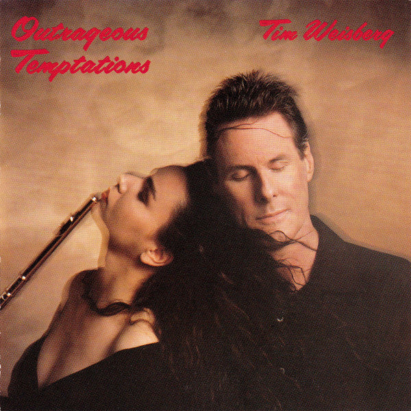 Tim Weisberg : Outrageous Temptations (CD, Album)