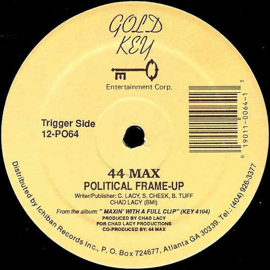 44 Max : Political Frame-Up (12")