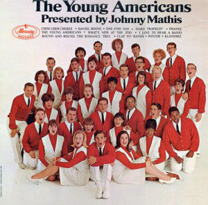 The Young Americans, Johnny Mathis : The Young Americans Presented By Johnny Mathis (LP, Album)