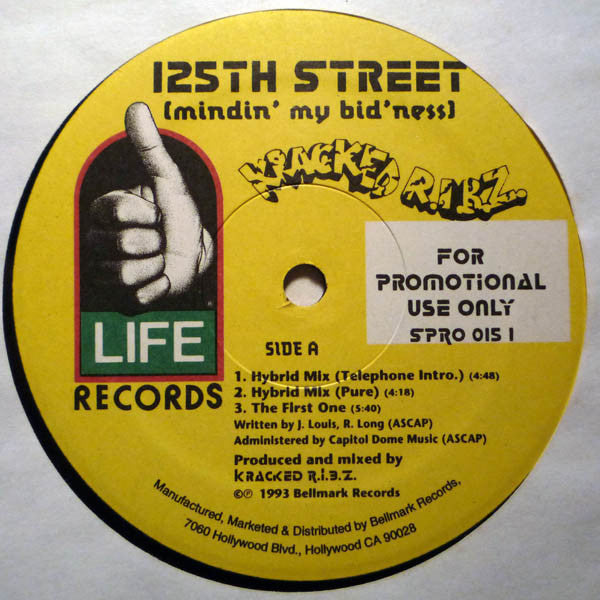 Kracked R.I.B.Z. : 125th Street (Mindin' My Bid'ness) (12", Promo)