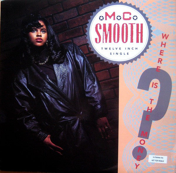 Smooth (4) : Where Is The Money (12", Single)