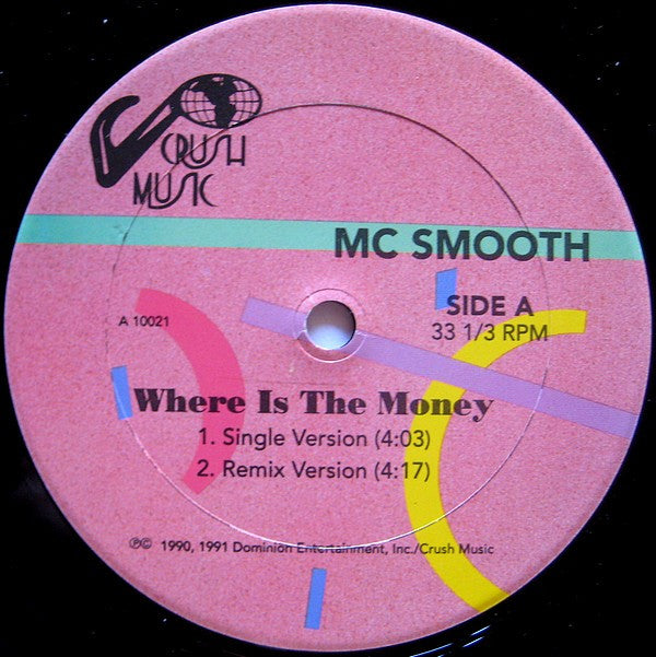 Smooth (4) : Where Is The Money (12", Single)