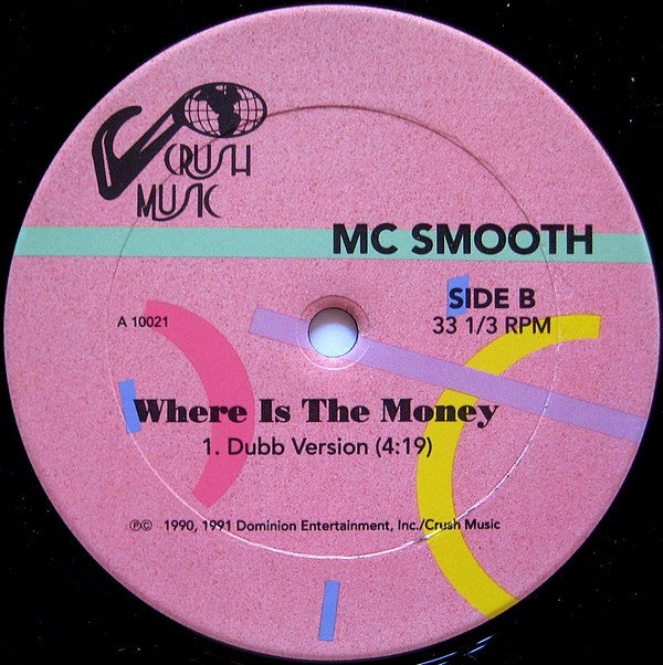 Smooth (4) : Where Is The Money (12", Single)