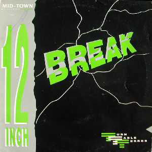 Turntable Terror : Break (12", Pic)