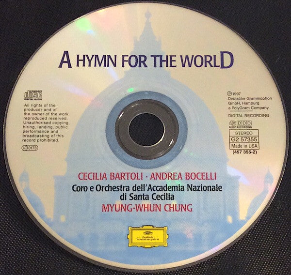 Myung-Whun Chung, Cecilia Bartoli, Andrea Bocelli : A Hymn For The World (CD, Album, Club, CRC)