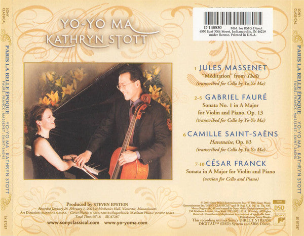 Yo-Yo Ma, Kathryn Stott - Gabriel Fauré • César Franck • Jules Massenet • Camille Saint-Saëns : Paris La Belle Époque (CD, Album, Club)